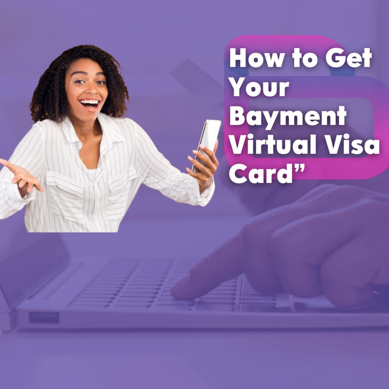 How to Get Your Bayment Virtual Visa Card - Cover Image